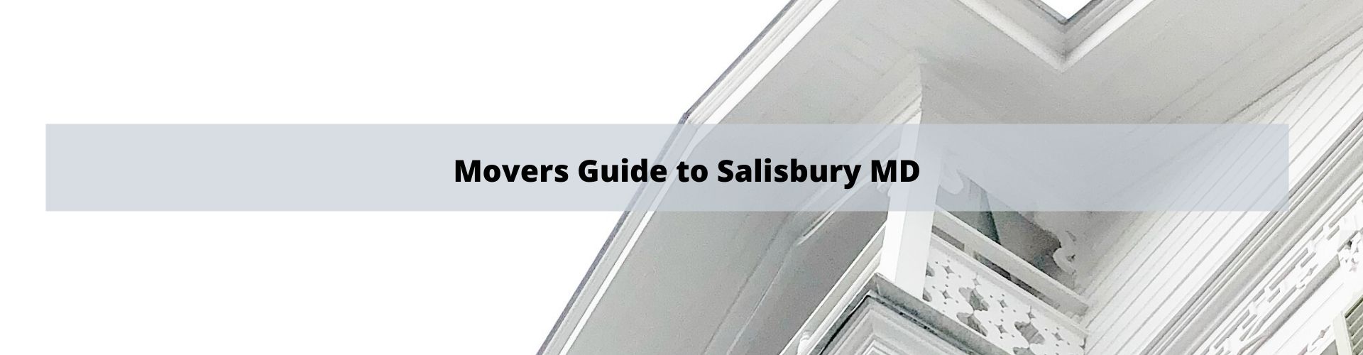 Salisbury MD Mover's Guide